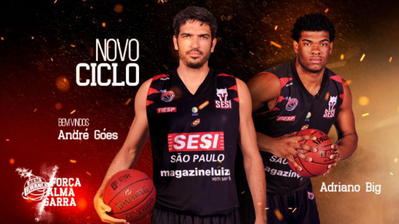 André Góes e Big são os novos reforços do Sesi Franca Basquete